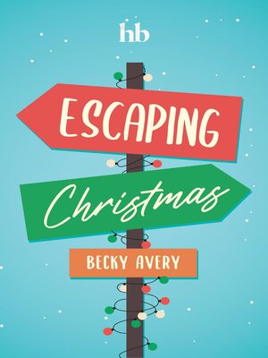 cover image of Escaping Christmas